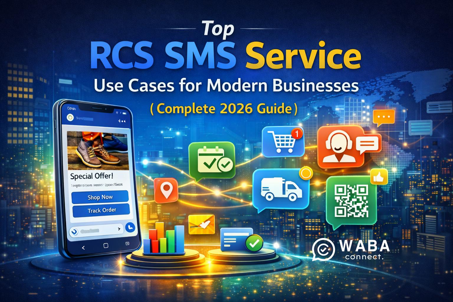 Top RCS SMS Service Use Cases for Modern Businesses